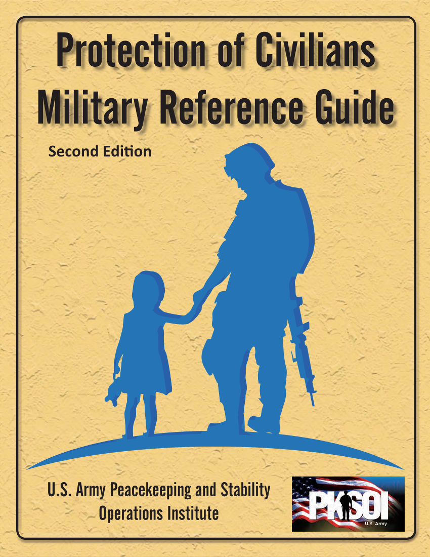  Protection of Civilians Military Reference Guide, Second Edition