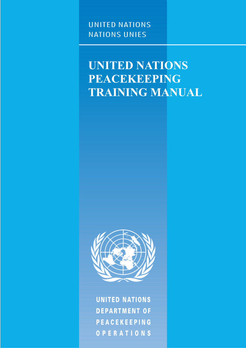  United Nations Peacekeeping Training Manual