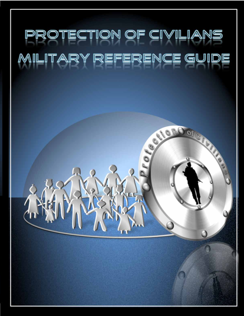  Protection of Civilians Military Reference Guide