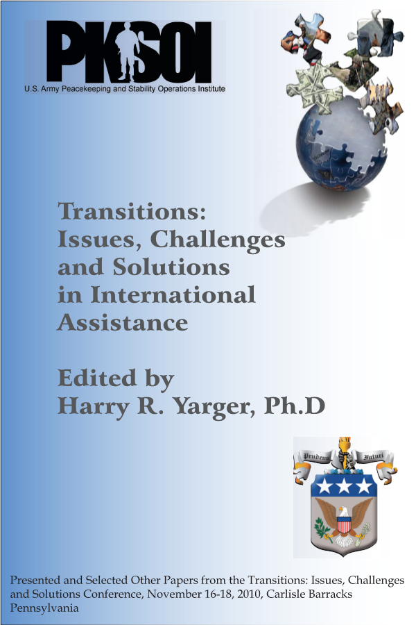  Transitions: Issues, Challenges and Solutions in International Assistance