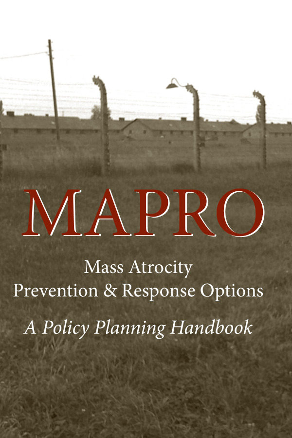  MAPRO: Mass Atrocity Prevention and Response Options