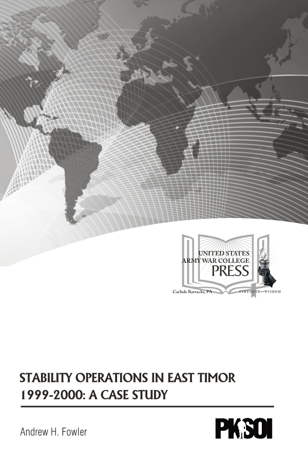 Stability Operations in East Timor 1999-2000: A Case Study