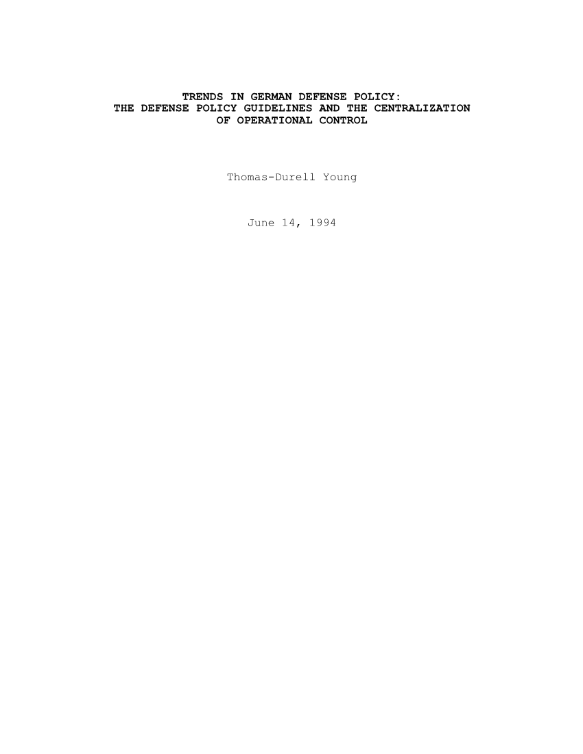  Trends in German Defense Policy: The Defense Policy Guidelines and the Centralization of Operational Control