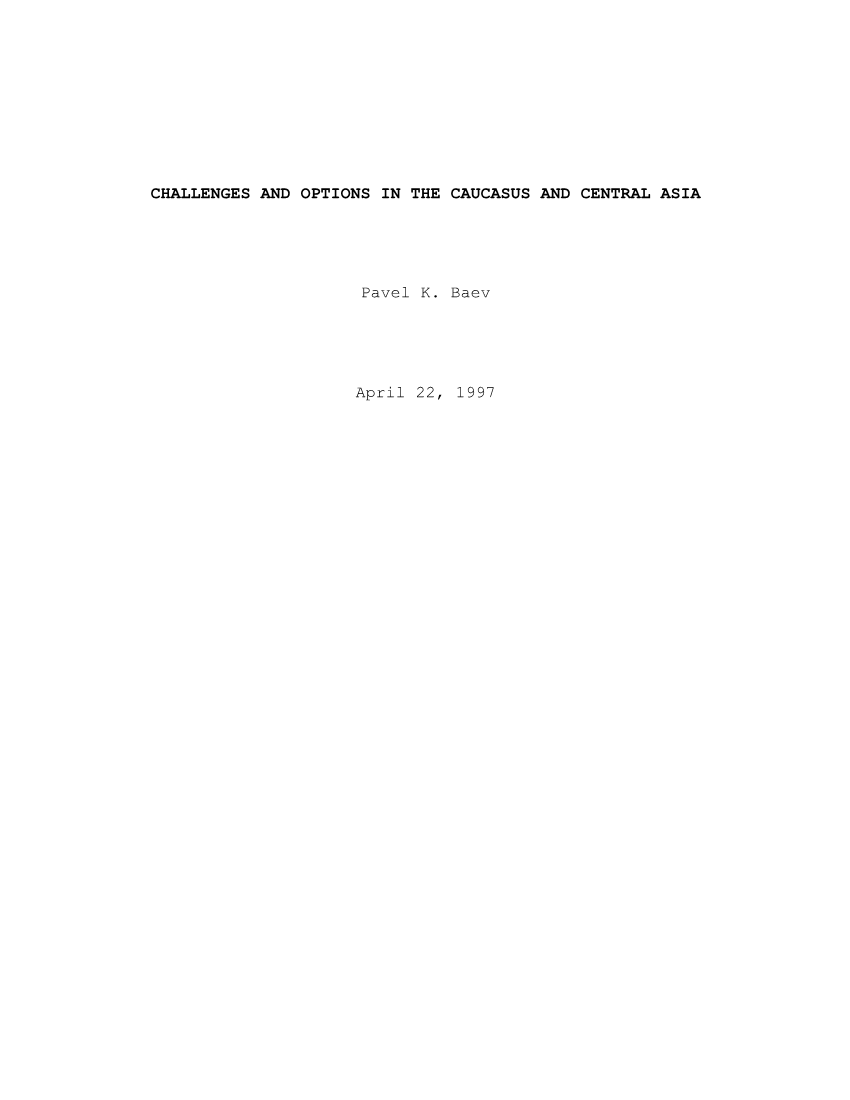  Challenges and Options in the Caucasus and Central Asia