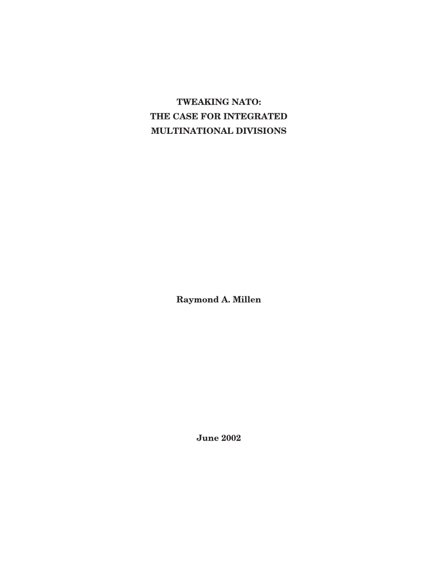  Tweaking NATO: The Case for Integrated Multinational Divisions