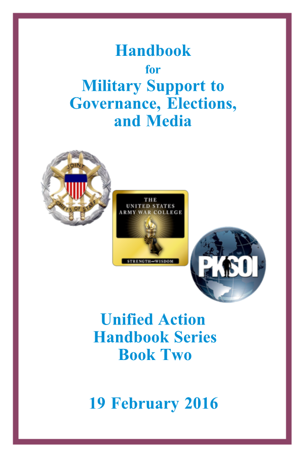  Military Support to Governance, Elections, and Media