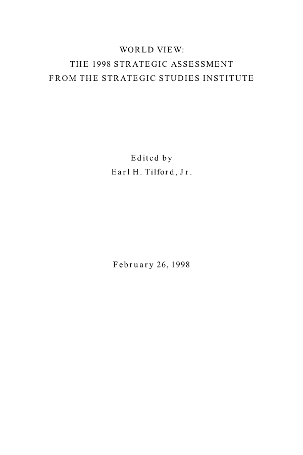  World View: The 1998 Strategic Assessment from the Strategic Studies Institute