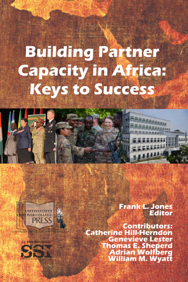  Building Partner Capacity in Africa: Keys to Success