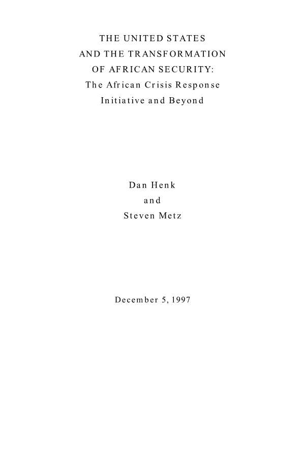  The United States and the Transformation of African Security: The African Crisis Response Initiative and Beyond