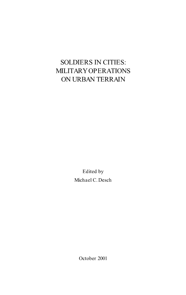  Soldiers in Cities: Military Operations on Urban Terrain