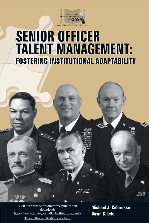  Senior Officer Talent Management: Fostering Institutional Adaptability