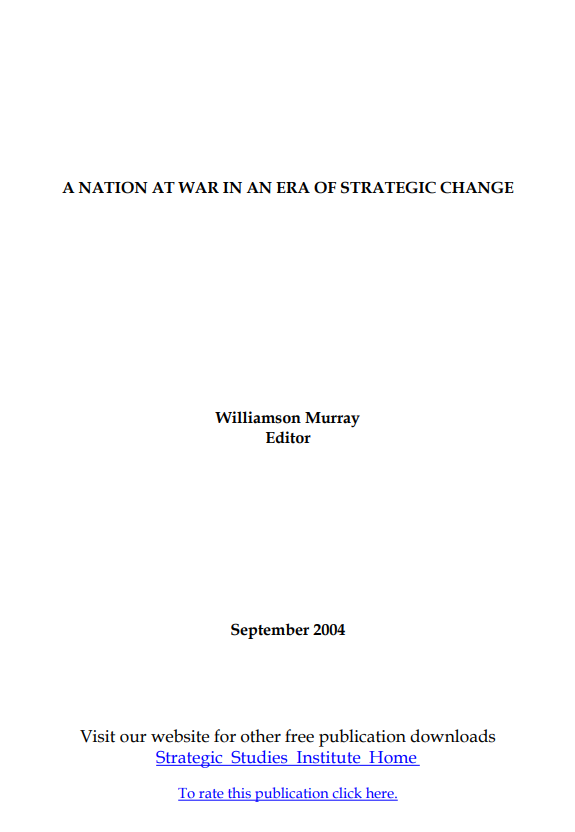  A Nation at War in an Era of Strategic Change