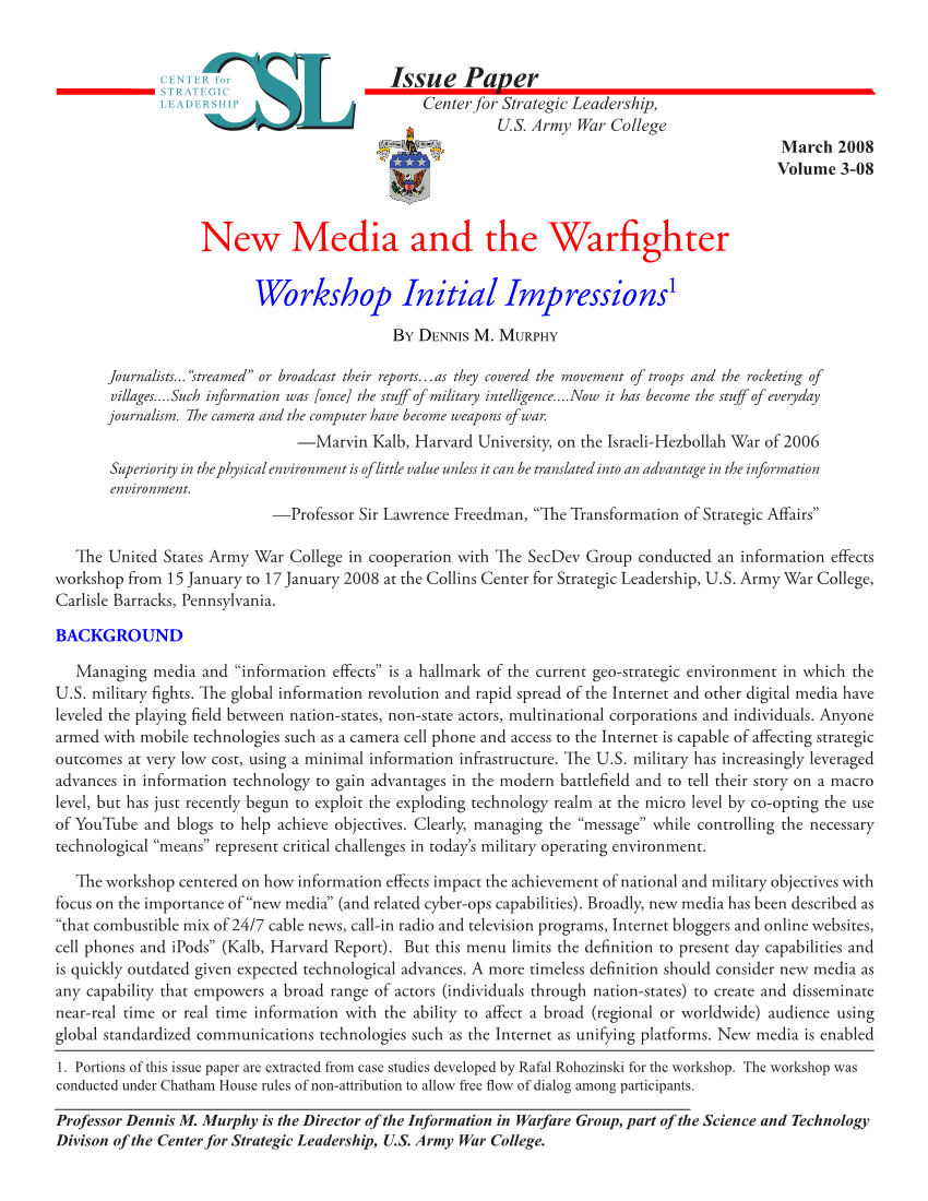  New Media and the Warfighter: Workshop Initial Impressions