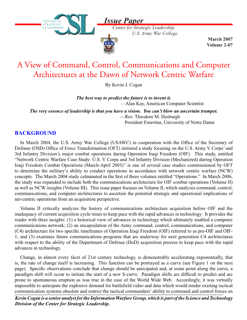  A View of Command, Control, Communications and Computer Architectures at the Dawn of Network Centric Warfare