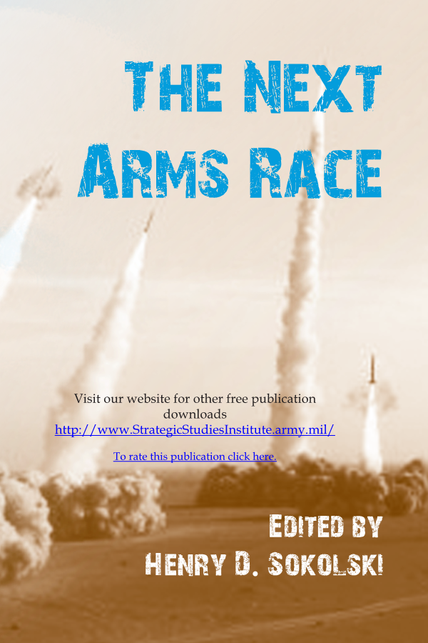  The Next Arms Race