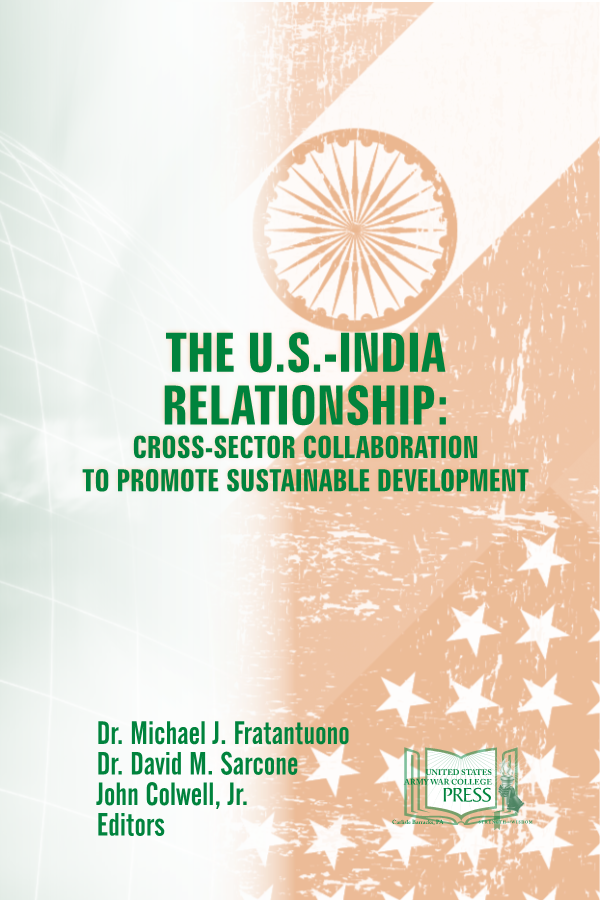  The U.S.-India Relationship: Cross-Sector Collaboration To Promote Sustainable Development