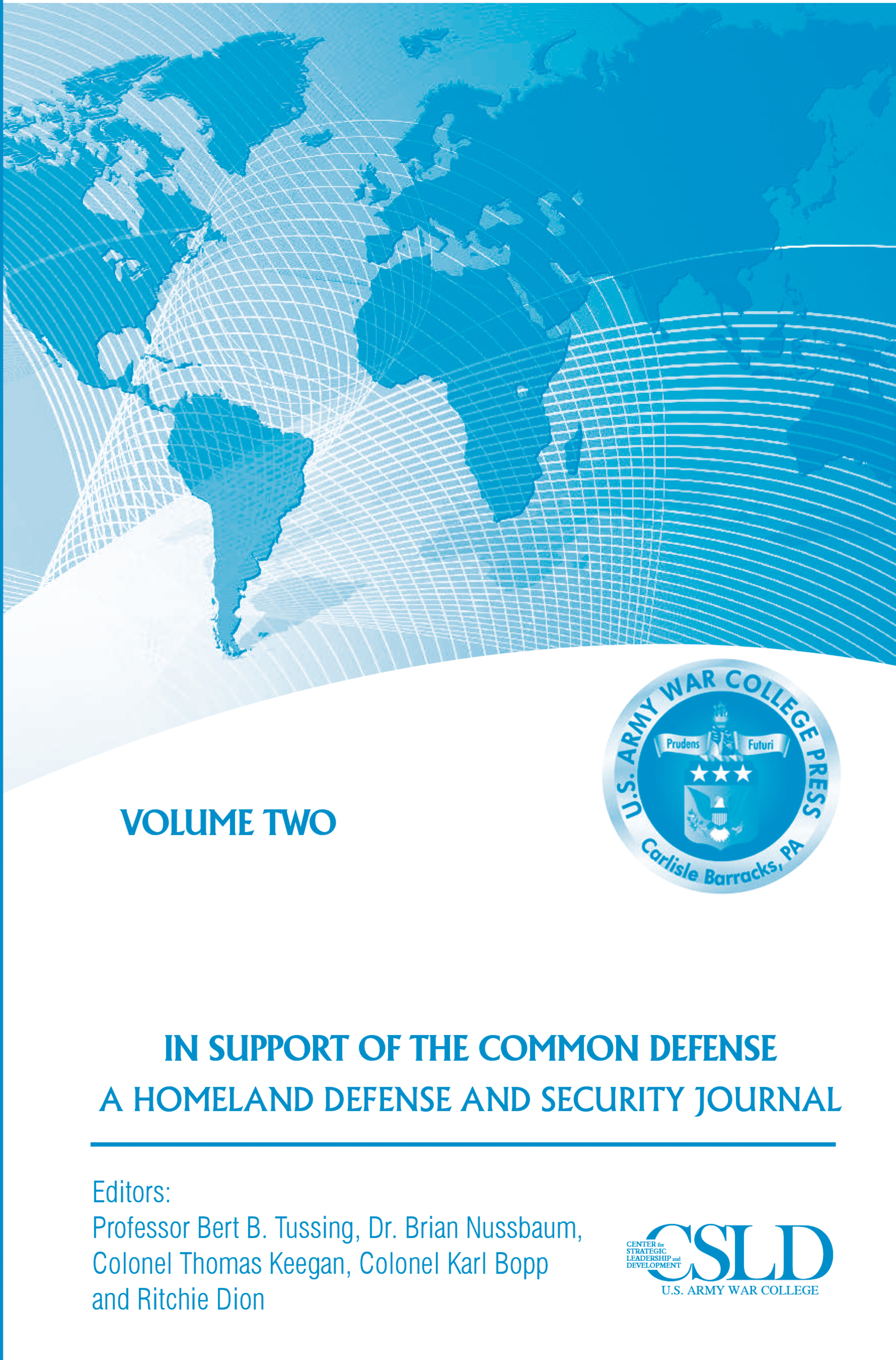  In Support of the Common Defense Journal, Volume 2