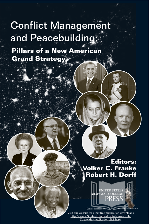  Conflict Management and Peacebuilding: Pillars of a New American Grand Strategy