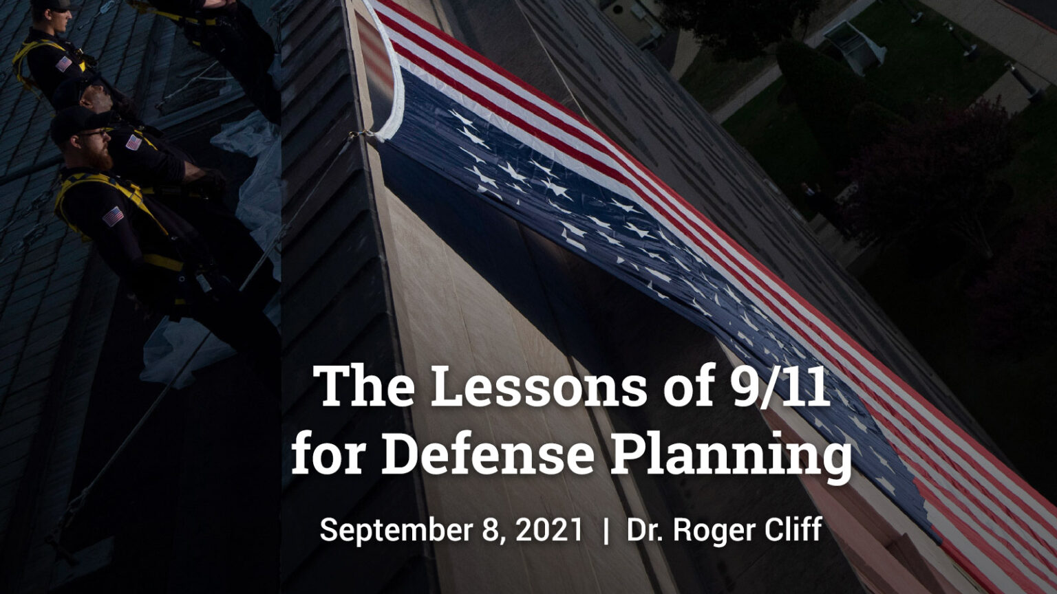  The Lessons of 9/11 for Defense Planning | Cliff