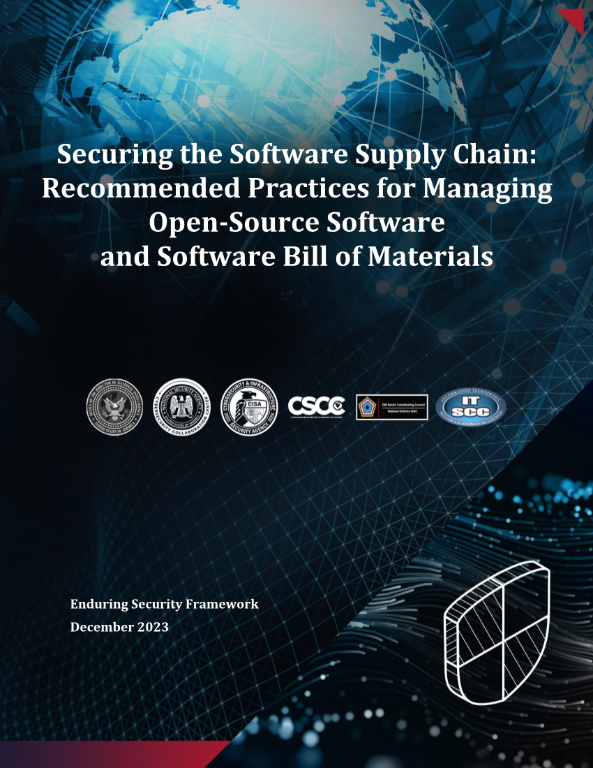  ESF: Securing the Software Supply Chain: Recommended Practices for Managing Open Source Software and Software Bill of Materials