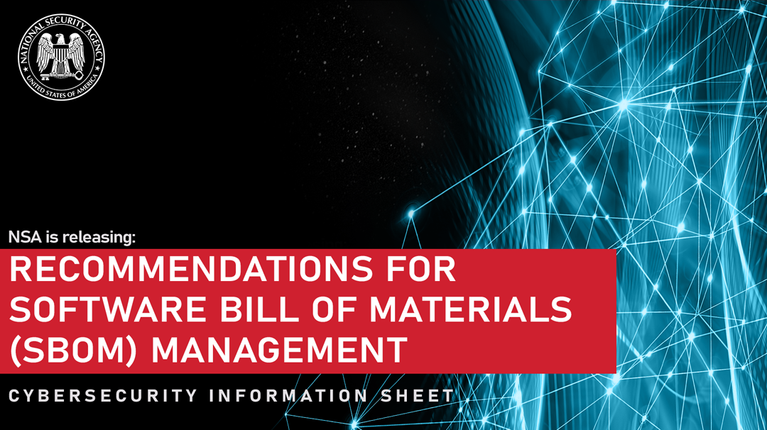  CSI: Recommendations for Software Bill of Materials (SBOM) Management (Jan 2024 Update)