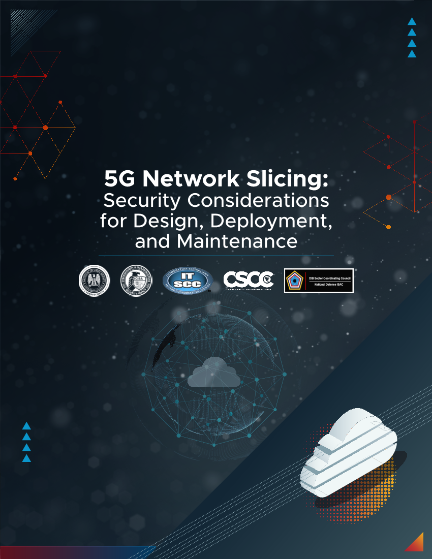  ESF: 5G Network Slicing: Security Considerations for Design, Deployment, and Maintenance