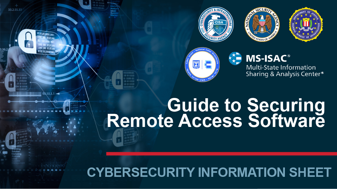  CSI: Guide to Securing Remote Access Software