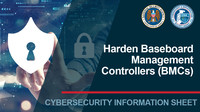 CSI: Harden Baseboard Management Controllers