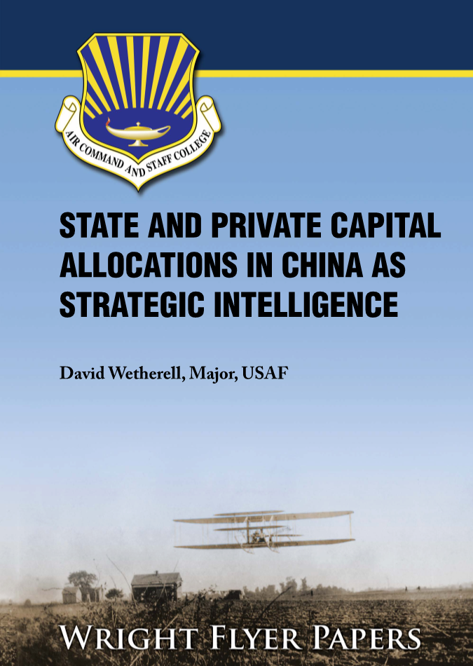  State and Private Capital Allocations in China as Strategic Intelligence