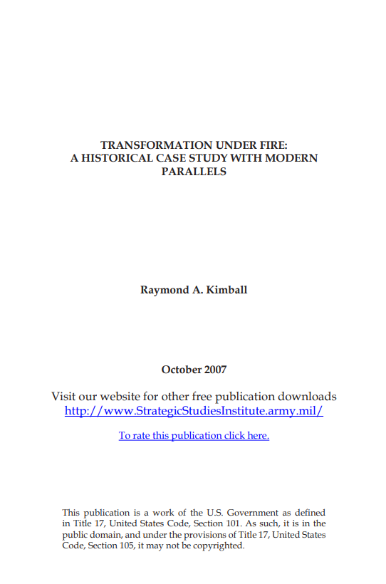  Transformation Under Fire: A Historical Case Study with Modern Parallels