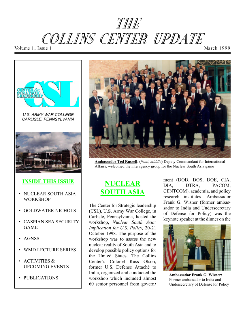  The Collins Center Update Vol 1, Issue 1: March, 1999
