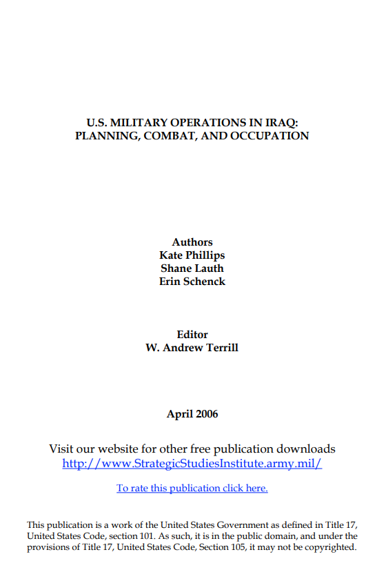  U.S. Military Operations in Iraq: Planning, Combat and Occupation