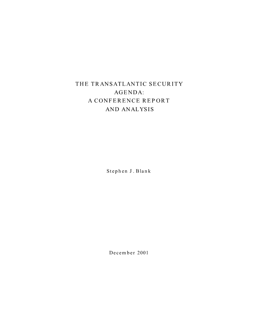  The Transatlantic Security Agenda: A Conference Report and Analysis