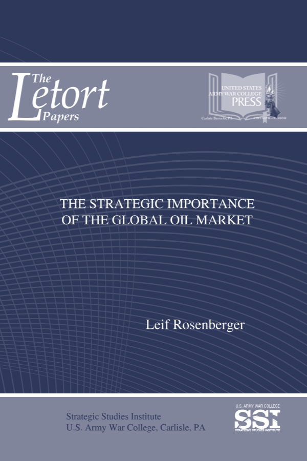  The Strategic Importance of the Global Oil Market