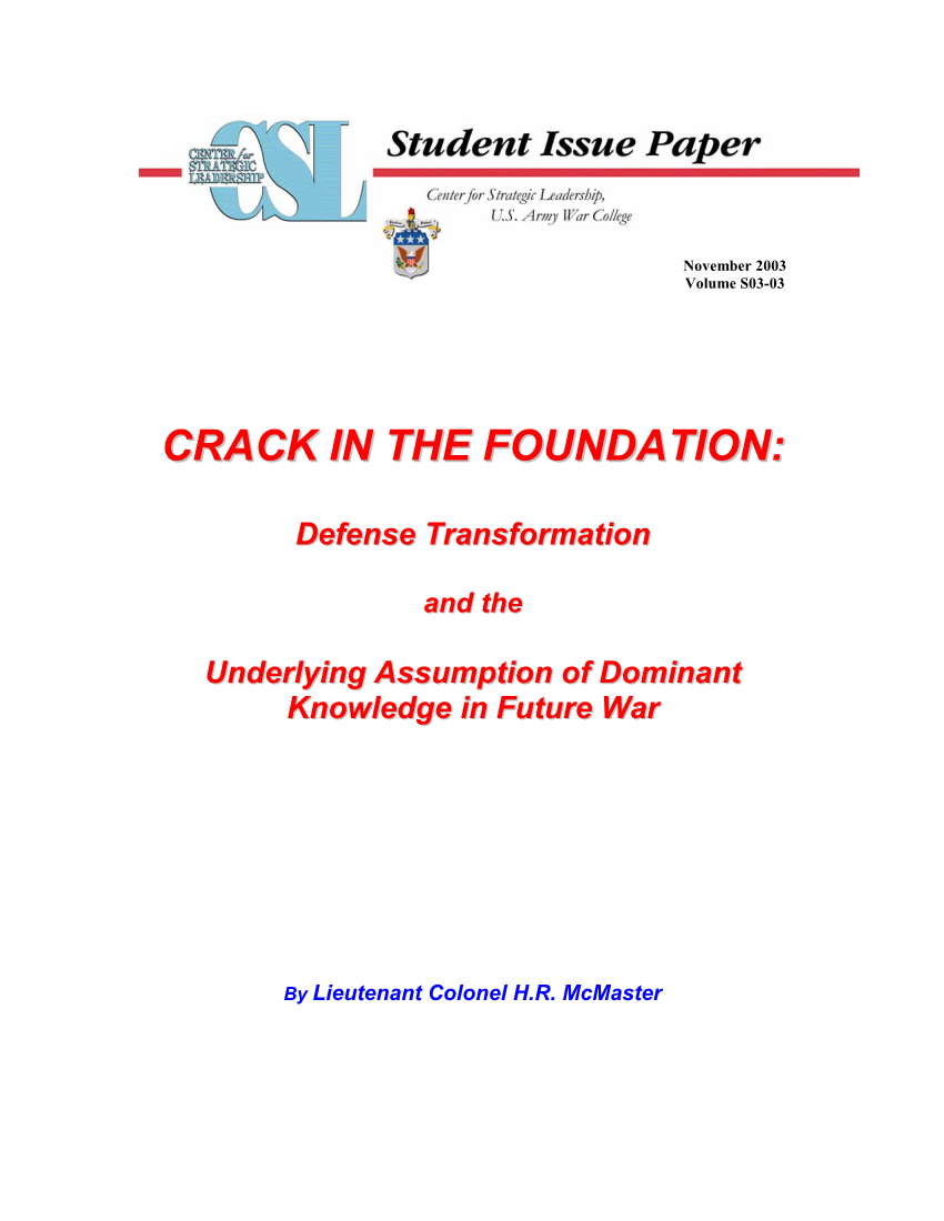  Crack in the Foundation: Defense Transformation and the Underlying Assumption of Dominant Knowledge in Future War