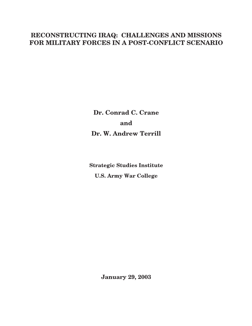  Reconstructing Iraq: Challenges and Missions for Military Forces in a Post-Conflict Scenario
