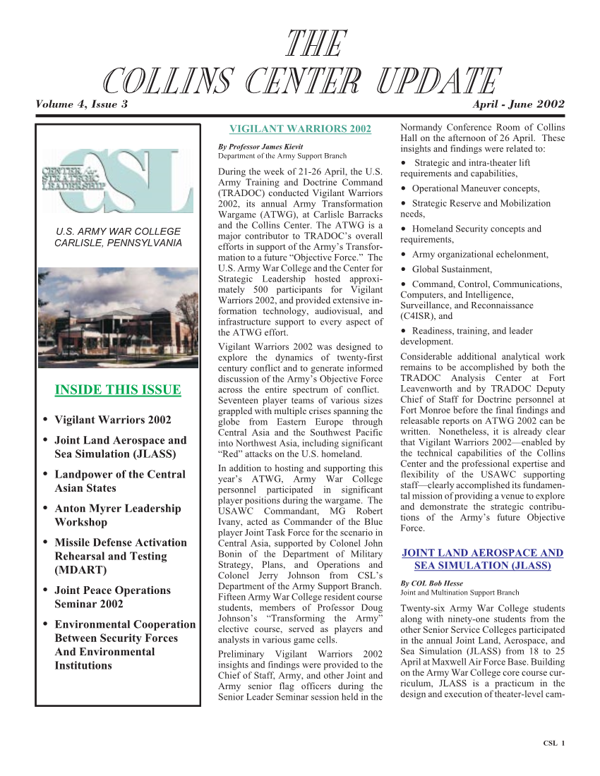  The Collins Center Update Vol 4, Issue 3: April-June, 2002