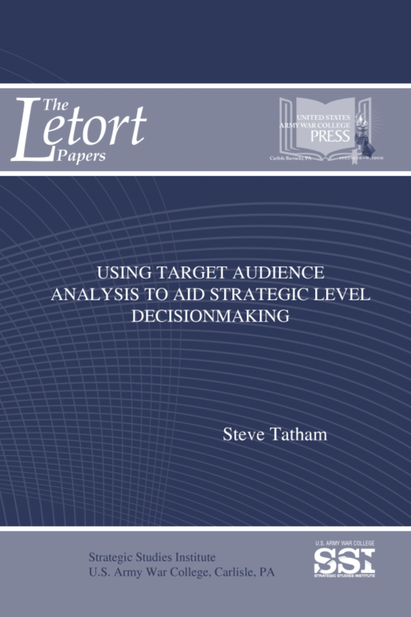  Using Target Audience Analysis to Aid Strategic Level Decisionmaking