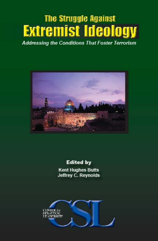  The Struggle Against Extremist Ideology: Addressing the Conditions That Foster Terrorism