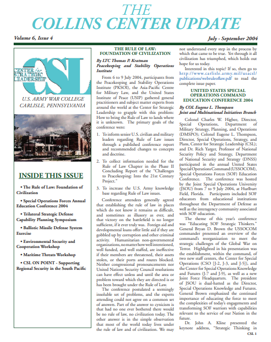  The Collins Center Update Volume 6, Issue 4: July-September 2004