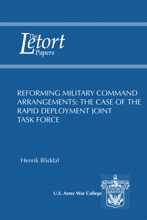  Reforming Military Command Arrangements: The Case of the Rapid Deployment Joint Task Force