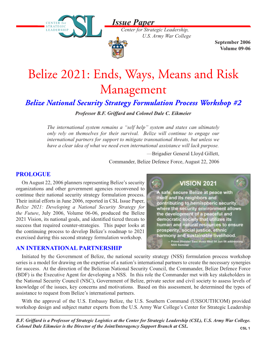  Belize 2021: Ends, Ways, Means and Risk Management: Belize National Security Strategy Formulation Process Workshop #2