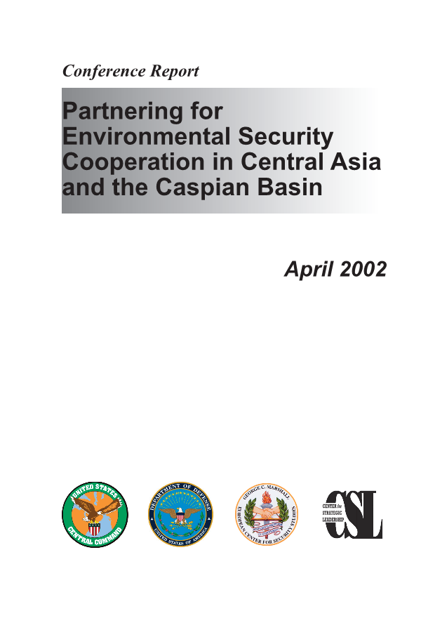  Partnering for Environmental Security in Central Asia and the Caspian Region