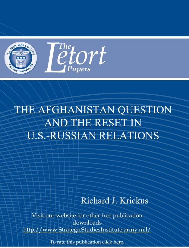  The Afghanistan Question and the Reset in U.S.-Russian Relations