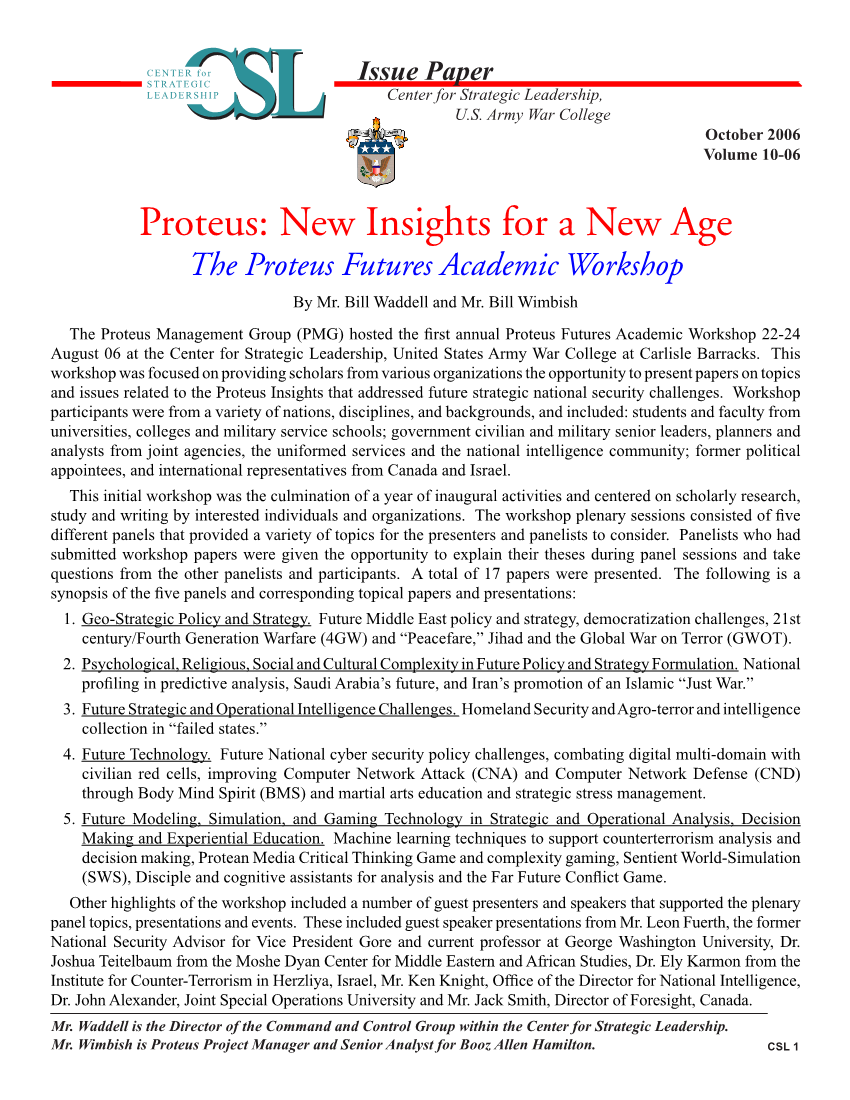  Proteus: New Insights for a New Age; Proteus Futures Academic Workshop Report