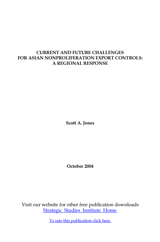  Current and Future Challenges for Asian Nonproliferation Export Controls: A Regional Response
