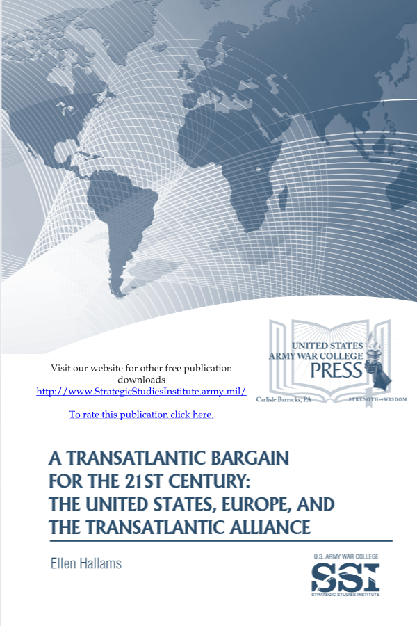  A Transatlantic Bargain for the 21st Century: The United States, Europe, and the Transatlantic Alliance