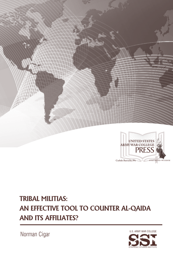  Tribal Militias: An Effective Tool to Counter Al-Qaida and Its Affiliates?