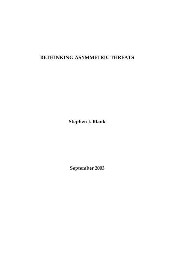  Rethinking Asymmetric Threats
