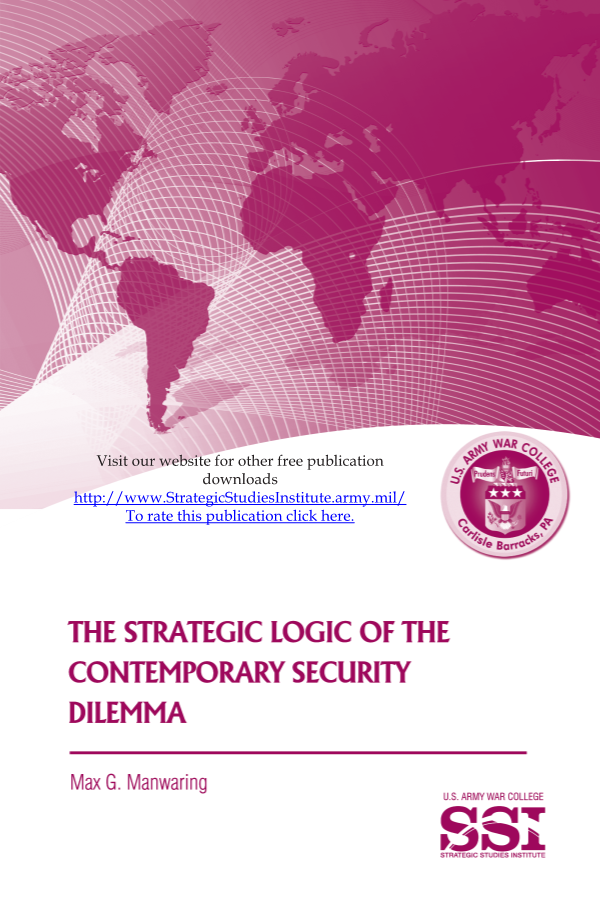  The Strategic Logic of the Contemporary Security Dilemma